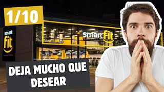 Aqui el porque SMART FIT es el PEOR GYM de MEXICO [upl. by Hgieleak]