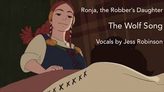 Ronja the Robbers Daughter  The Wolf Song in English [upl. by Egap]