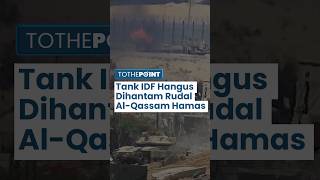 Rudal AlYassin 105 Milik Brigade AlQassam Hantam Tank Namer Israel Pasukan IDF Tewas Terbakar [upl. by Norraj179]