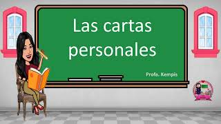 Las cartas personalesel uso de signos ortográficos los deícticos y conectores de tiempo y espacio [upl. by Marcelia135]