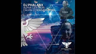 🎧 Trance Chart update DJ Phalanx  Alpha Centauri Calvin OCommor Remix trance trancefamily [upl. by Nisay]