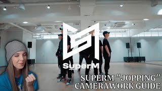 SuperM 슈퍼엠 Jopping Camerawork Guide Reaction ll SuperM Come Back To Me Soon [upl. by Akinam]