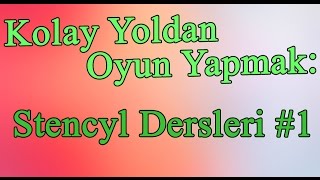 Kolay Yoldan Oyun Yapmak İlk Tanıtım  Stencyl Dersleri 1 [upl. by Freya302]