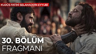 Kudüs Fatihi Selahaddin Eyyubi 30Bölüm Fragmanı  Savaşı durdurun  Analiz [upl. by Hahsia782]