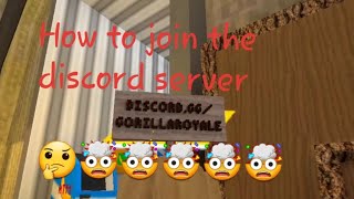 How to join Gorilla Royales discord server [upl. by Lunetta135]