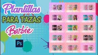 PLANTILLAS PARA TAZAS  BARBIE  SUBLIMACION [upl. by Griz]