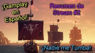 Sea of Thieves Gamplay en Español  Balando vs Bergantin y Galeón Resumen de Stream 2 [upl. by Eidnil]