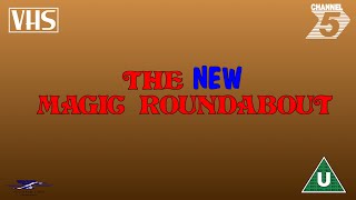 Opening to The New Magic Roundabout  Rerelease UK VHS 1997 [upl. by Hogue]