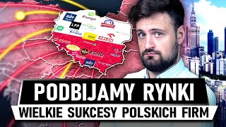 Wielkie SUKCESY POLSKICH FIRM za GRANICĄ [upl. by Enelyak]