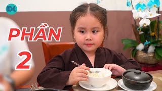 Phần 2 Tiết lộ từ cha của cô bé bỗng dưng ăn chay thuộc làu kinh kệ  ĐỘC LẠ BÌNH DƯƠNG [upl. by Penrod]