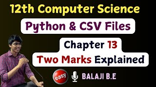 12th CS  Chapter 13 Book Back Two Marks Explained  Python and CSV Files [upl. by Lorak918]