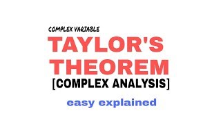 TAYLORS THEOREM IN COMPLEX ANALYSIS 🔥 [upl. by Dodds896]