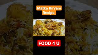 Matka Biryani Recipe By Food 4 U shorts [upl. by Delahk]