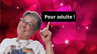 Poésie réservée aux adultes  titre à découvrir à la fin [upl. by Bollen450]