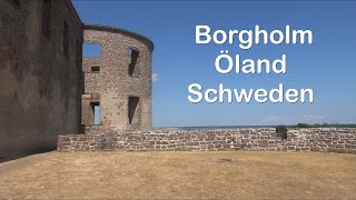 Borgholm  Öland  Schweden [upl. by Etteiluj]