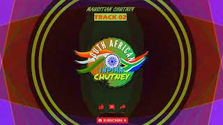 Mauritian Chutney  Full Album Remastered [upl. by Nrek834]