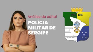 Saiu o edital da POLÍCIA MILITAR DE SERGIPE  PM SE [upl. by Oderf]