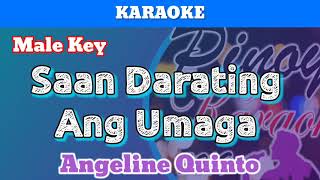 Saan Darating Ang Umaga by Angeline Quinto Karaoke  Male Key  4 [upl. by Walling]