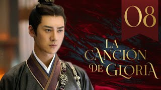 【SUB ESPAÑOL】 ▶Drama La Canción De Gloria  The Song Of Glory  锦绣长歌Episodio 08 [upl. by Soilissav]