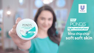 PONDS Light Moisturiser  bina chip chip soft skin [upl. by Leirud896]