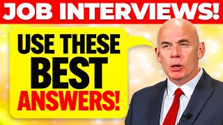 8 GREAT ANSWERS to INTERVIEW QUESTIONS How to ANSWER Job Interview Questions [upl. by Edmee]