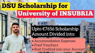 DSU Scholarship for University of Insubria is OPEN  Application Procedure  Benefits [upl. by Tjader717]