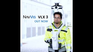 NavVis VLX 3 – the New Cornerstone of Reality Capture [upl. by Teplica]