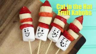 Dr Seuss Cat in the Hat Fruit Kabobs [upl. by Diannne]