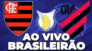 FLAMENGO 1 X 0 ATHLETICOPR AO VIVO CAMPEONATO BRASILEIRO  NARRAÇÃO [upl. by Etennaej]