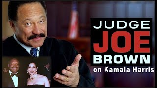 Judge Joe Brown on Kamala Harris Qualifications for President [upl. by Anneis]