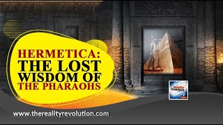 The Hermetica The Lost Wisdom Of The Pharaohs [upl. by Koran]