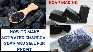 HOW TO MAKE ACTIVATED CHARCOAL SOAP FOR SKIN DETOXIFICATIONsoapmaking activatedcharcoal ghana [upl. by Llevad]