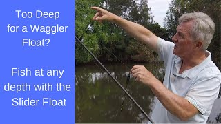 Slider Float Fishing in Deep Water [upl. by Ellette842]