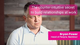 The Counterintuitive Secret to Building Relationships at Work [upl. by Ardekan]