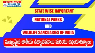 STATE WISE NATIONAL PARKS amp WILDLIFE SANCUARIES OF INDIA IN TELUGU  ముఖ్యమైన జాతీయ ఉద్యానవనాలు [upl. by Rutledge]