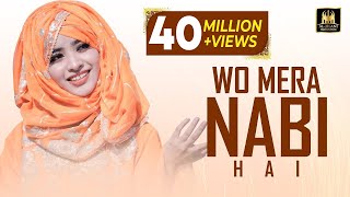 Laiba Fatima New Naat 2021Wo Mera Nabi Hai Official video  Best Female Naat Aljilani Production [upl. by Nos544]