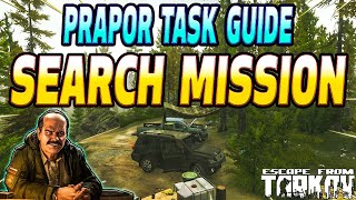 Search Mission  Prapor Task Guide  Escape From Tarkov [upl. by Debarath]