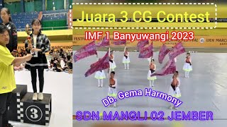 Juara 3 CG Contest IMF 1 Banyuwangi 2023  Db Gema Harmony SDN Mangli 02 Jember [upl. by Sukul]