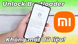 Hướng dẫn Unlock Bootloader Xiaomi DỄ NHẤT ĐƠN GIẢN NHẤT Không mất dữ liệu [upl. by Anwahsar]