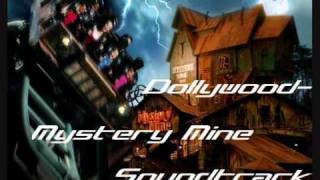 Dollywood  Mystery Mine Soundtrack mit Gesang [upl. by Howard]