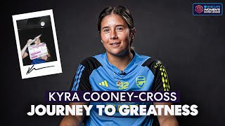 Kyra CooneyCross Journey to Greatness  Year 1  Barclays WSL 202425 [upl. by Noletta]