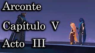 Misión De Arconte Capítulo V Acto III Más Allá Del Humo Y Los Espejos  Genshin Impact 51 [upl. by Burty]