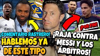 🚨😡¡COMENTARIO RASTRERO DEL TAL BALBOA SOBRE VINICIUS Y SU LUCHA ¡RAJADÓN CONTRA MESSI Y ÁRBITROS [upl. by Tavish635]