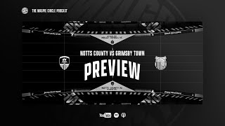 2 Notts County vs Grimsby Town PREVIEW  with Mark Stallard [upl. by Noillimaxam]