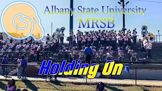 Albany State MRSB 2024  Holding On [upl. by Tayyebeb813]