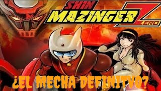 Shin Mazinger Zero ¿Es el mecha definitivo [upl. by Hutchins]