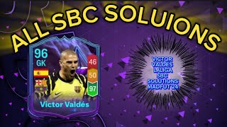 VICTOR VALDES  ALL 20 MADFUT SOLUTIONS  MADFUT LALIGA SBC SOLUTION  MADFUT 24 [upl. by Onaled]