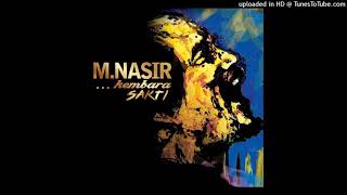 Dato MNasir  Falsafah Cinta Ft Rahim Maarof Audio HQ [upl. by Cohbath]