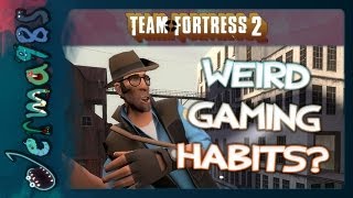 TF2 Sniper Weird Gaming Habits Casual Commentary [upl. by Keavy367]