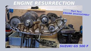 SUZUKI GS 500 F  Engine Resurrection Part 2  Disassembly HD [upl. by Yehtomit]